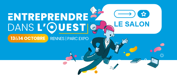 événement entreprendre dans l'ouest le 13 et 14 octobre 2025 au parc expo de Rennes